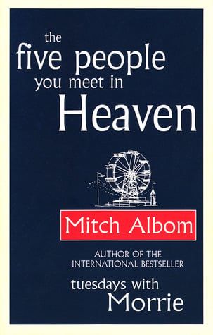  The Five People You Meet In Heaven 