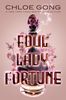  Foul Lady Fortune (Secret Shanghai Series #3) 