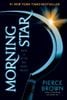  Morning Star : Red Rising Series 3 