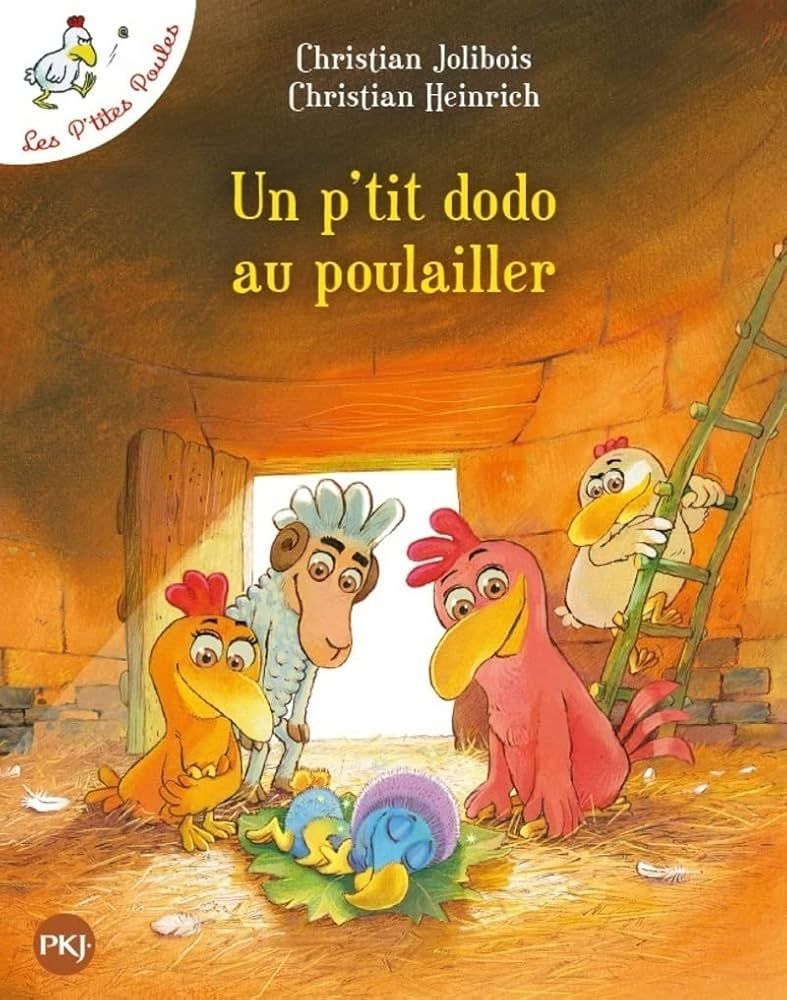  Les P'Tites Poules - Tome 19 - Un P'Tit Dodo Au Poulailler 