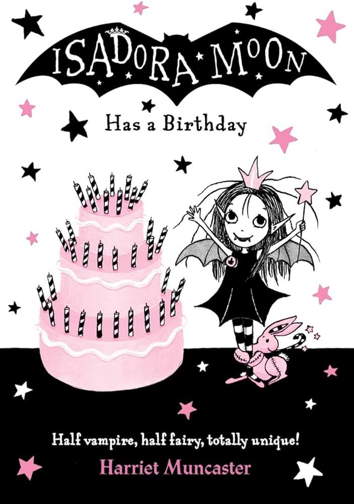  Isadora Moon Has a Birthday 