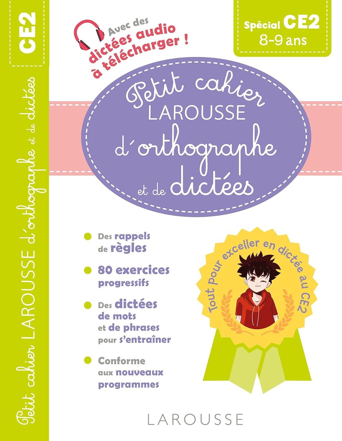  Petit Cahier Larousse D'Orthographe Et De Dictees Ce2 