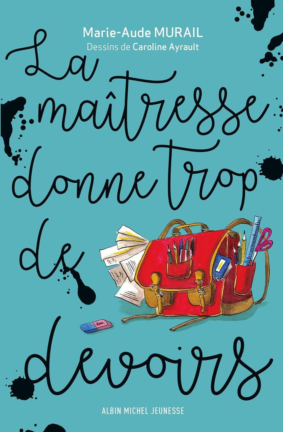  La Maîtresse Donne Trop De Devoirs 