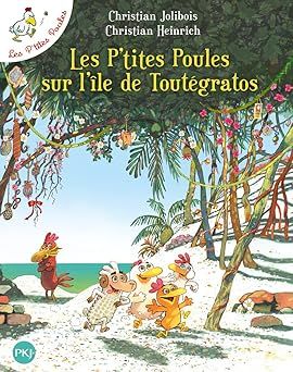  Les P'Tites Poules - Tome 14 - Les P'Tites Poules Sur L'Ile De Toutegratos 