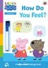 Learn with Peppa: How Do You Feel?
