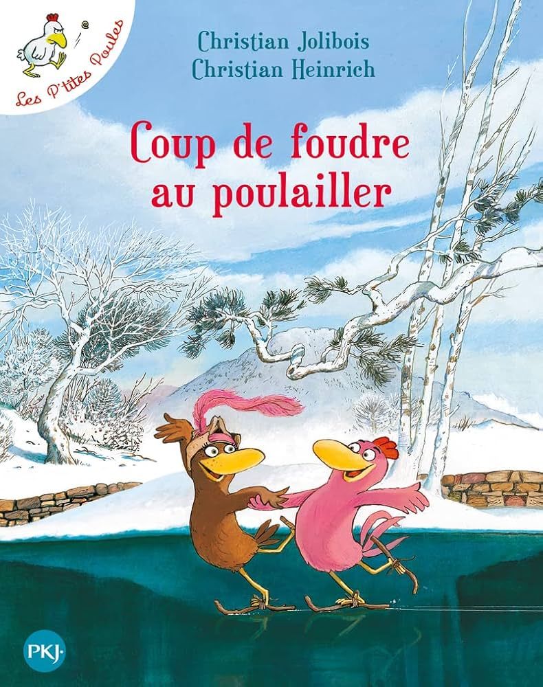  Les P'Tites Poules - Tome 9 - Coup De Foudre Au Poulailler 
