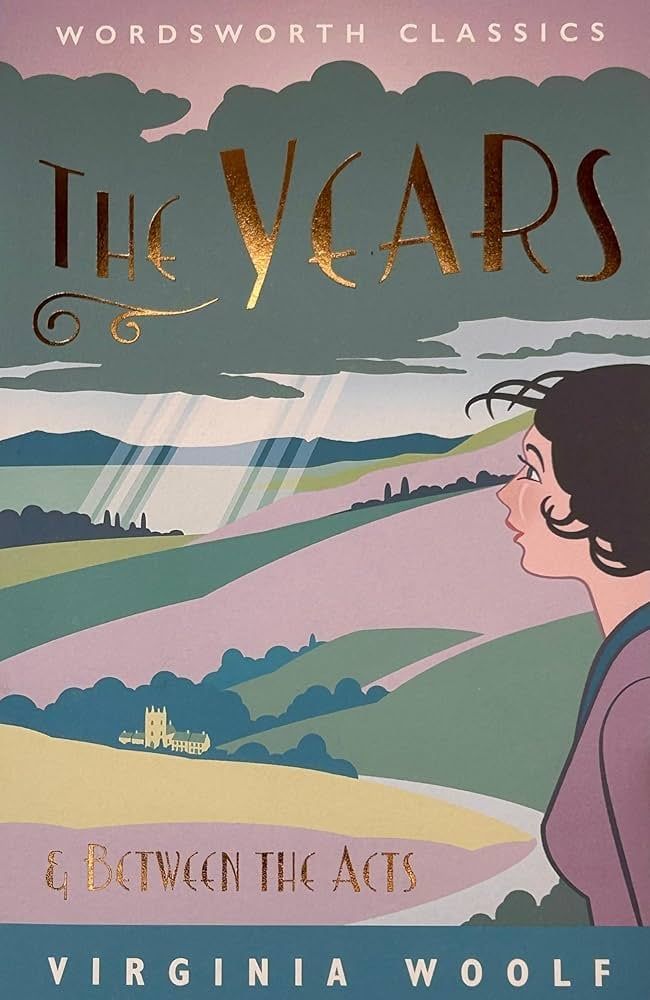  The Years / Between the Acts 