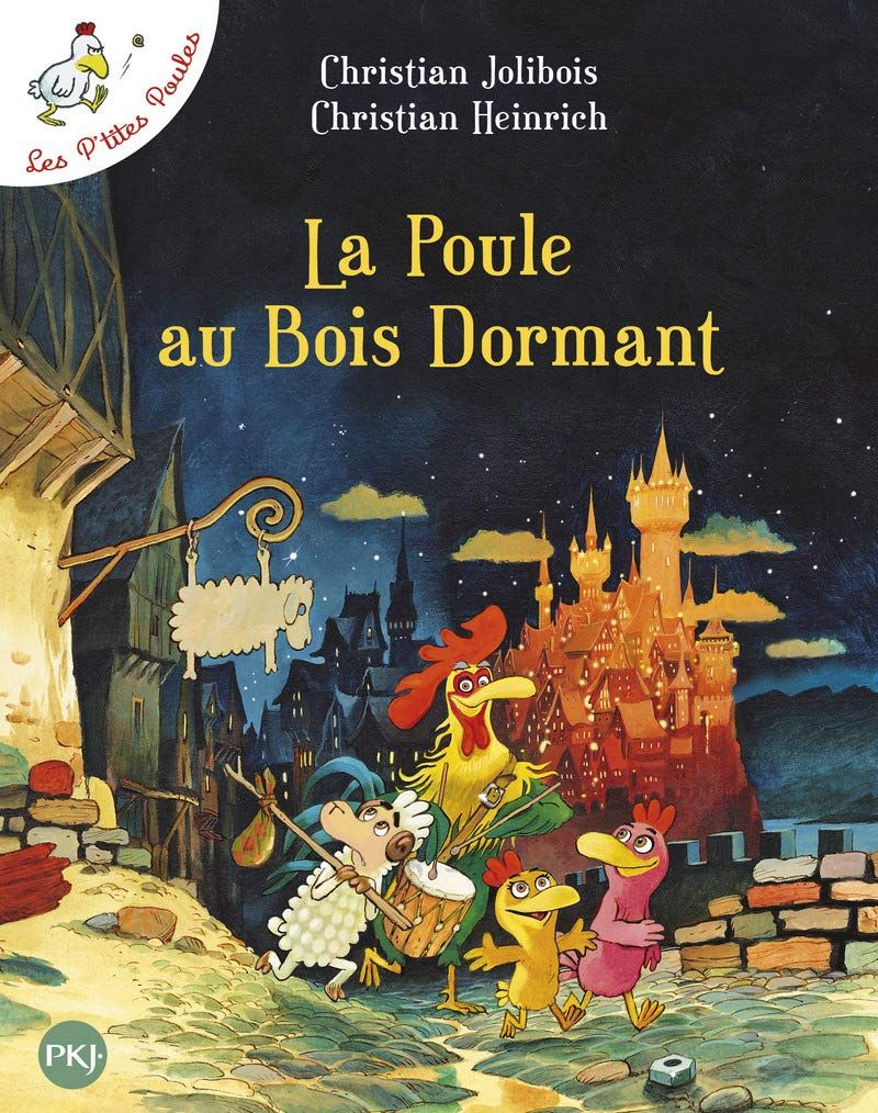  Les P'Tites Poules - Tome 13 - La Poule Au Bois Dormant 