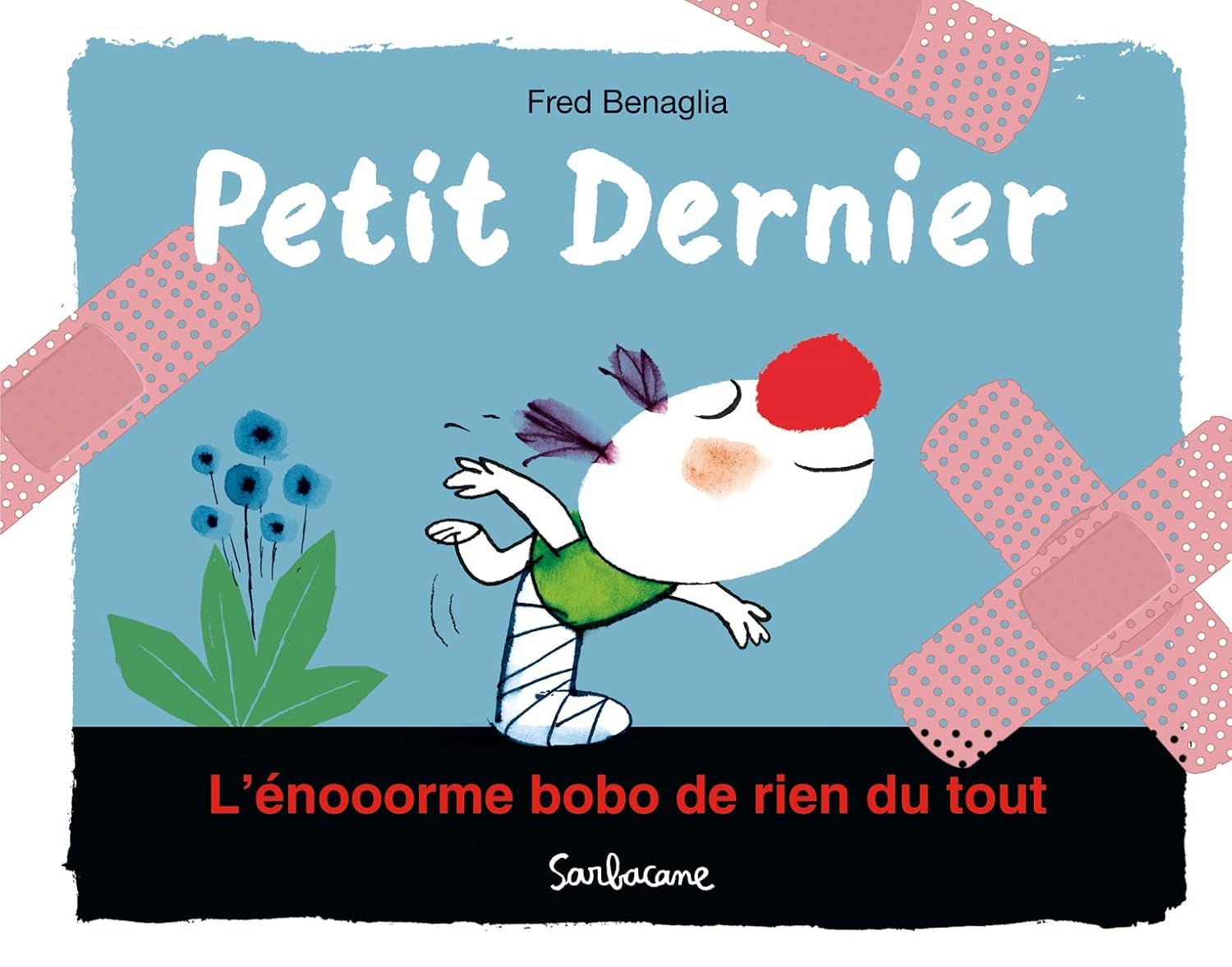  Petit Dernier - L'Enooorme Bobo De Rien Du Tout 