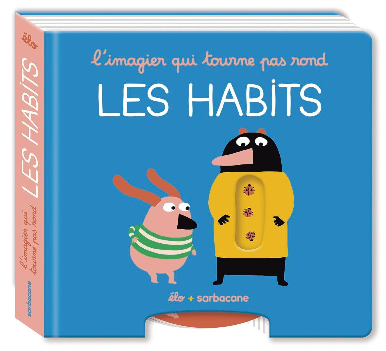  L'Imagier Qui Tourne Pas Rond - Les Habits 