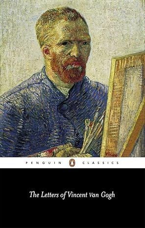 The Letters of Vincent Van Gogh 