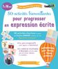 50 Activites Bienveillantes Pour Progresser En Expression Ecrite