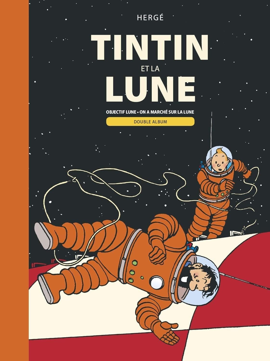  Tintin -Tintin Et La Lune - Double Album : Objectif Lune - O 
