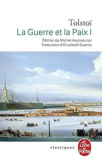  La Guerre Et La Paix (La Guerre Et La Paix, Tome 1) 