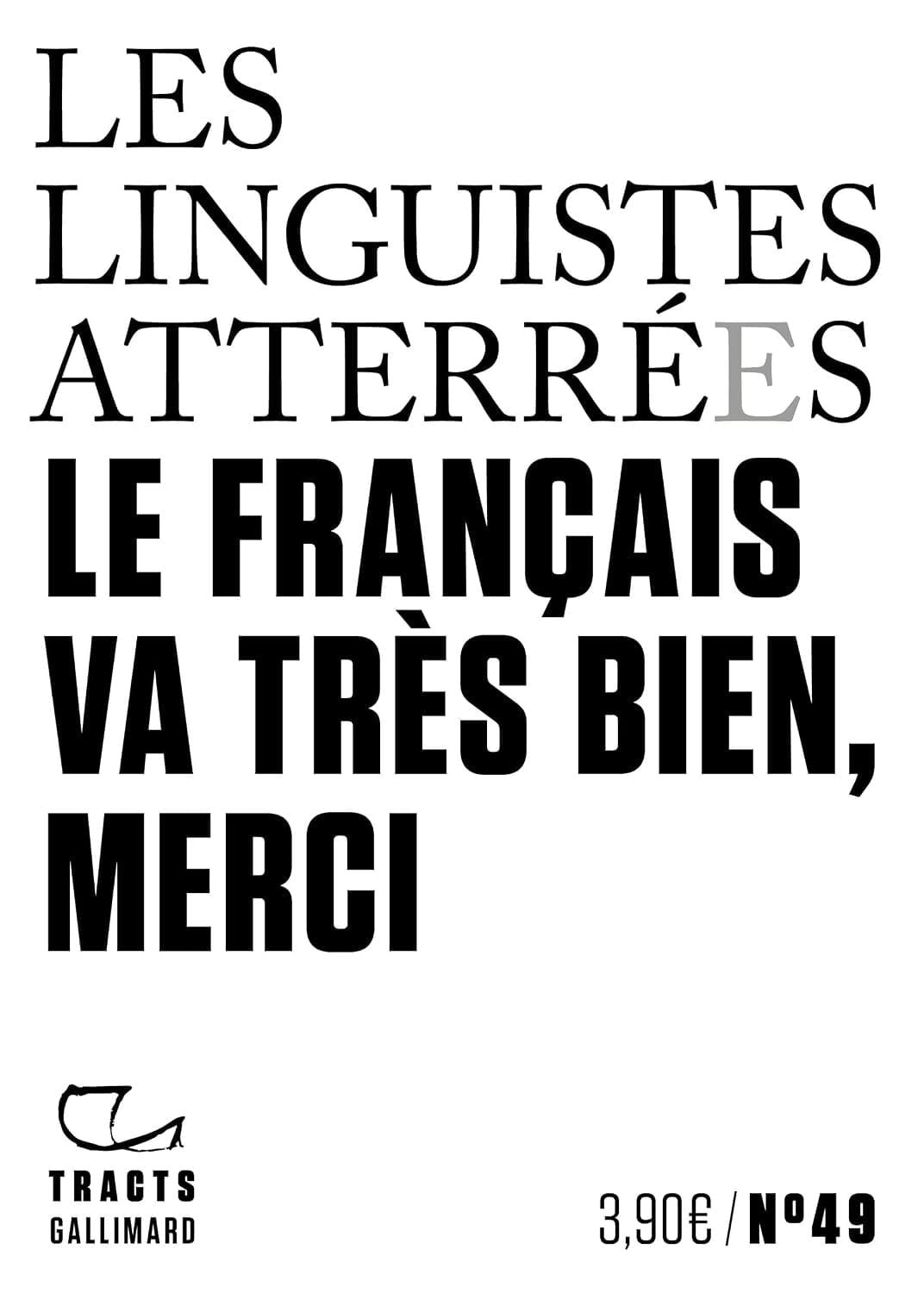  Le français va très bien, merci 