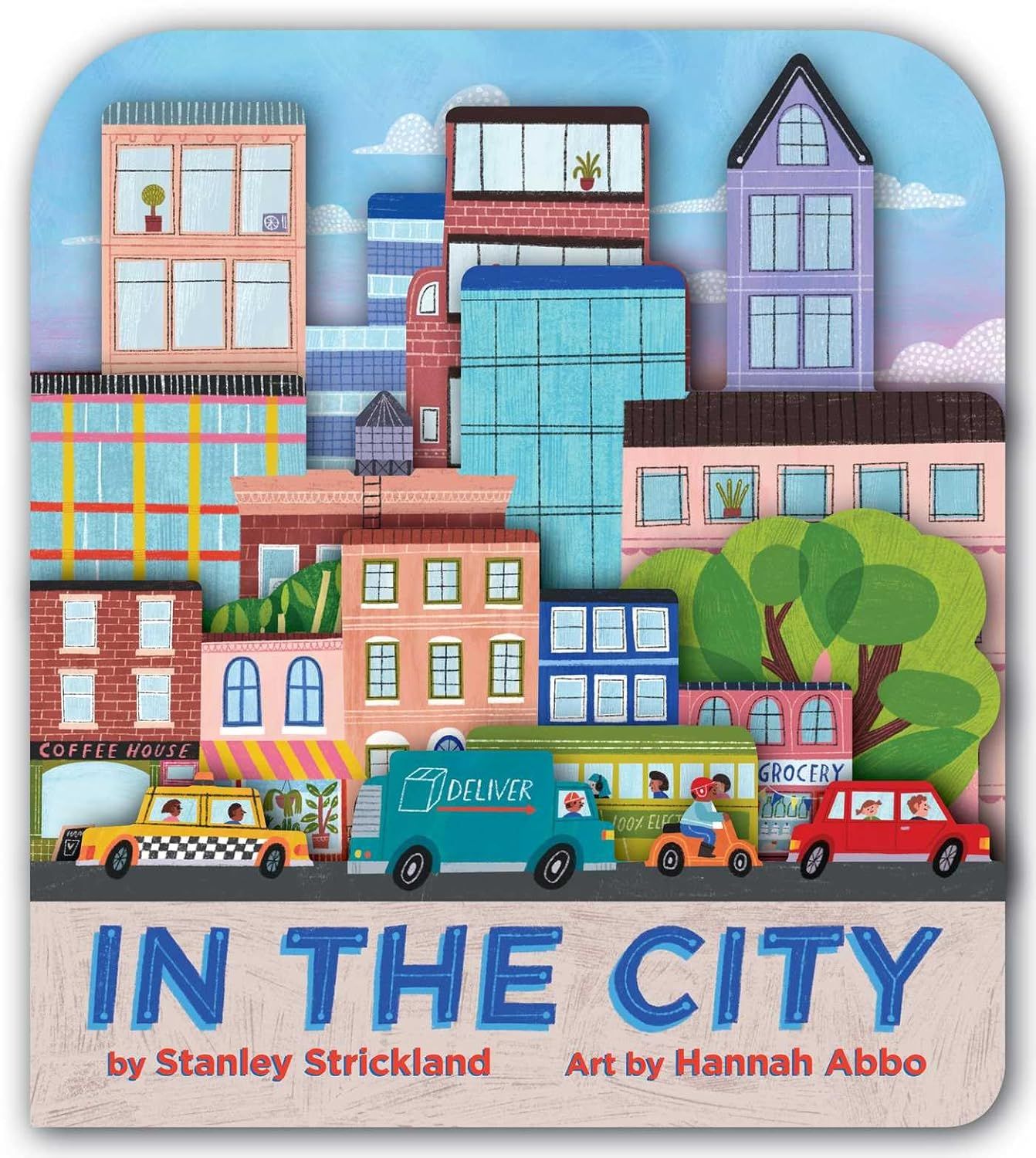  In the City (A City Skyline-Shaped Novelty Board Book for Toddlers) 