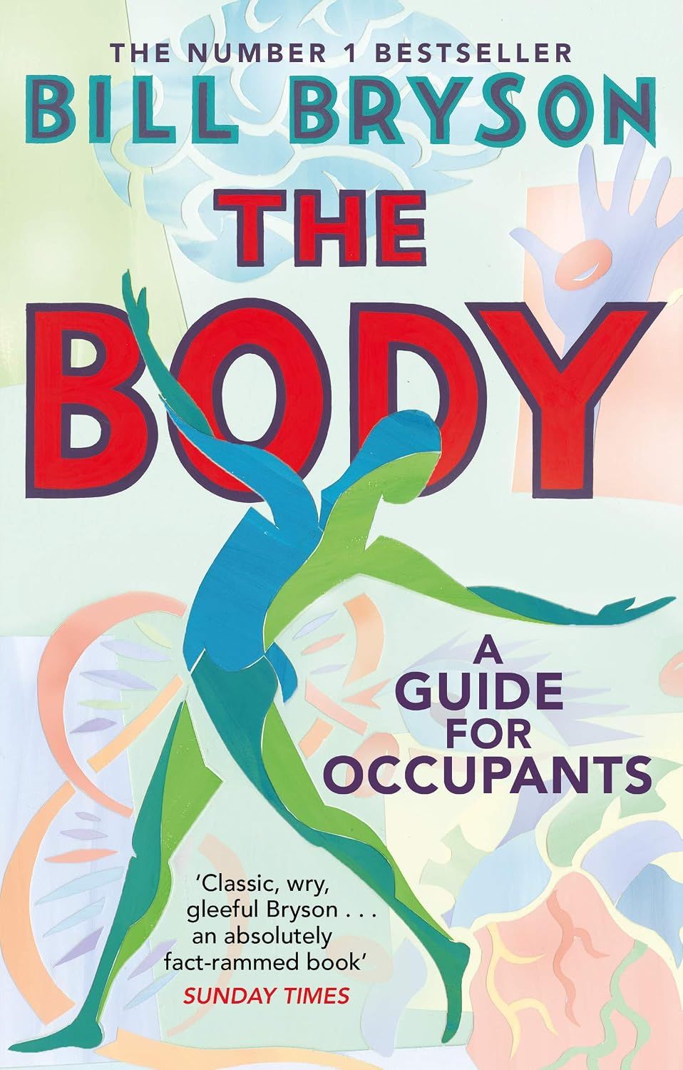  The Body : A Guide for Occupants 