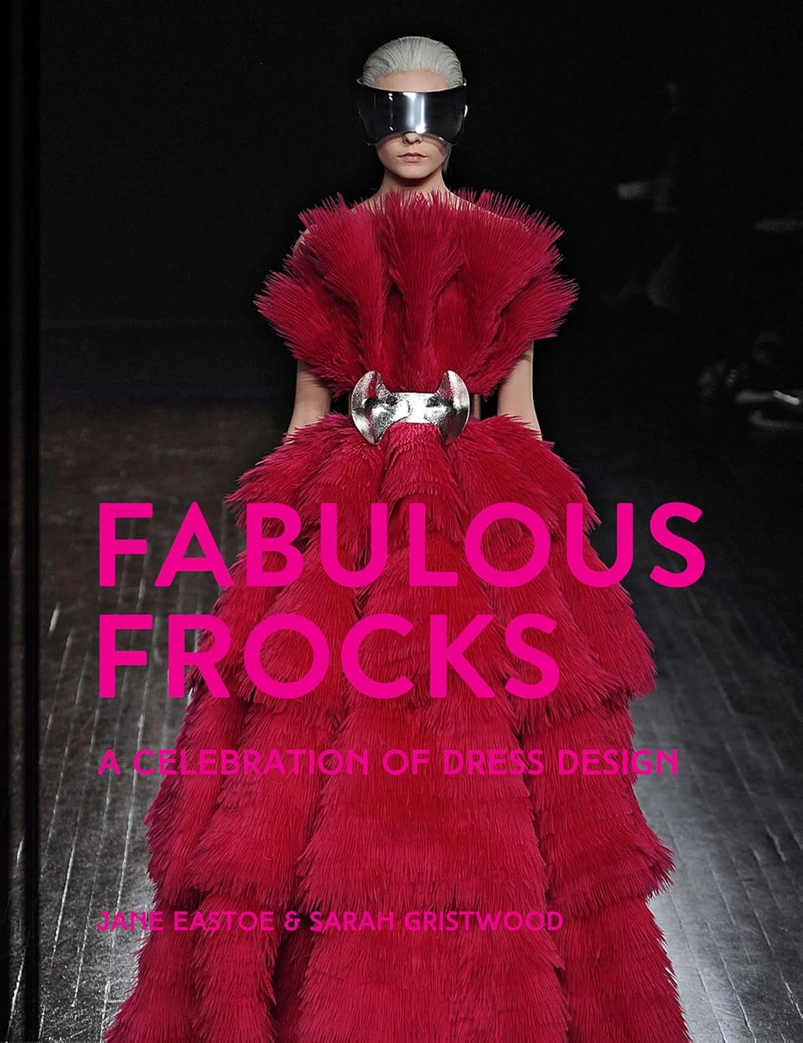  Fabulous Frocks: A celebration of dress design 