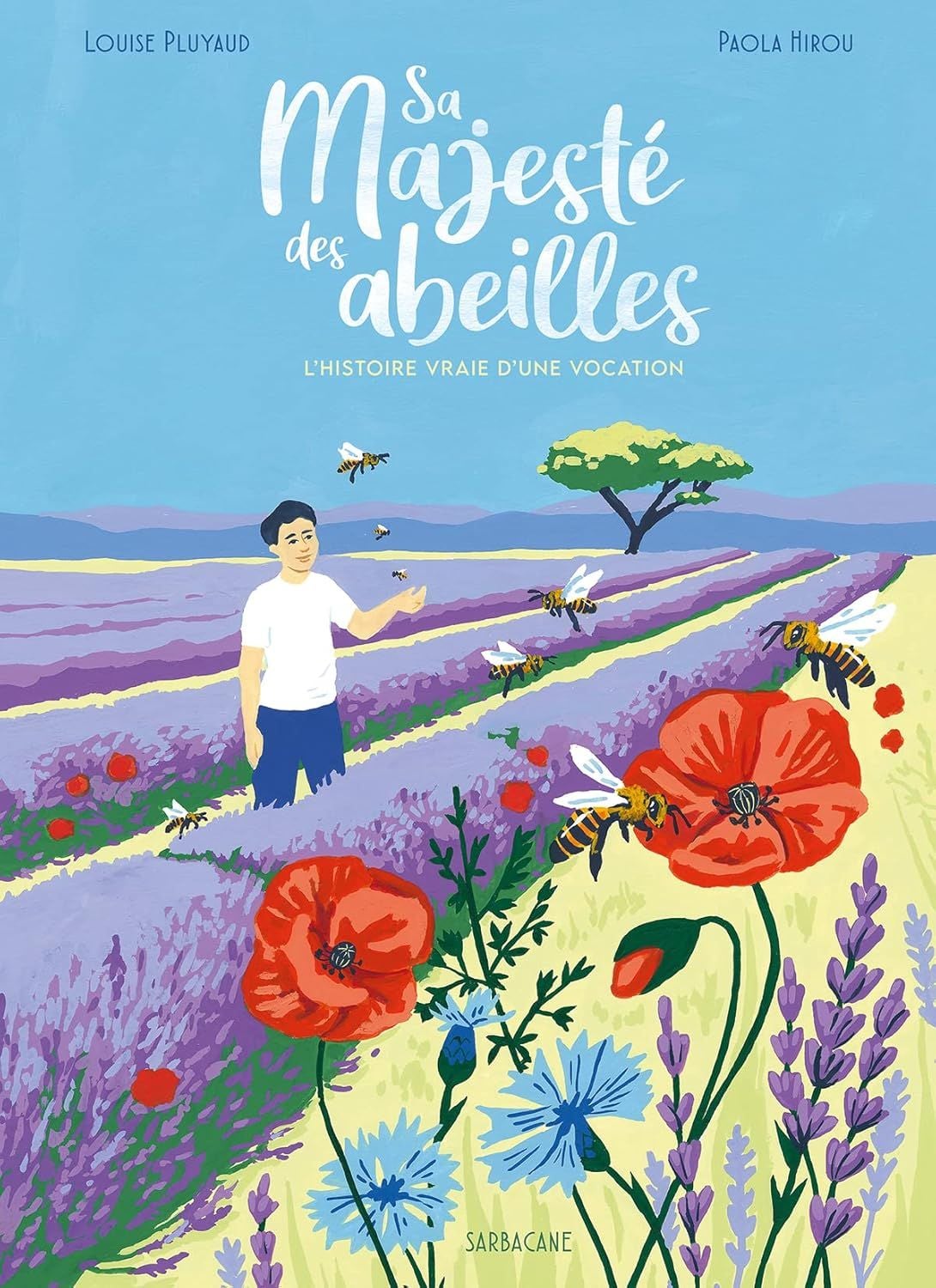  Sa Majeste Des Abeilles - L'Histoire Vraie D'Une Vocation 