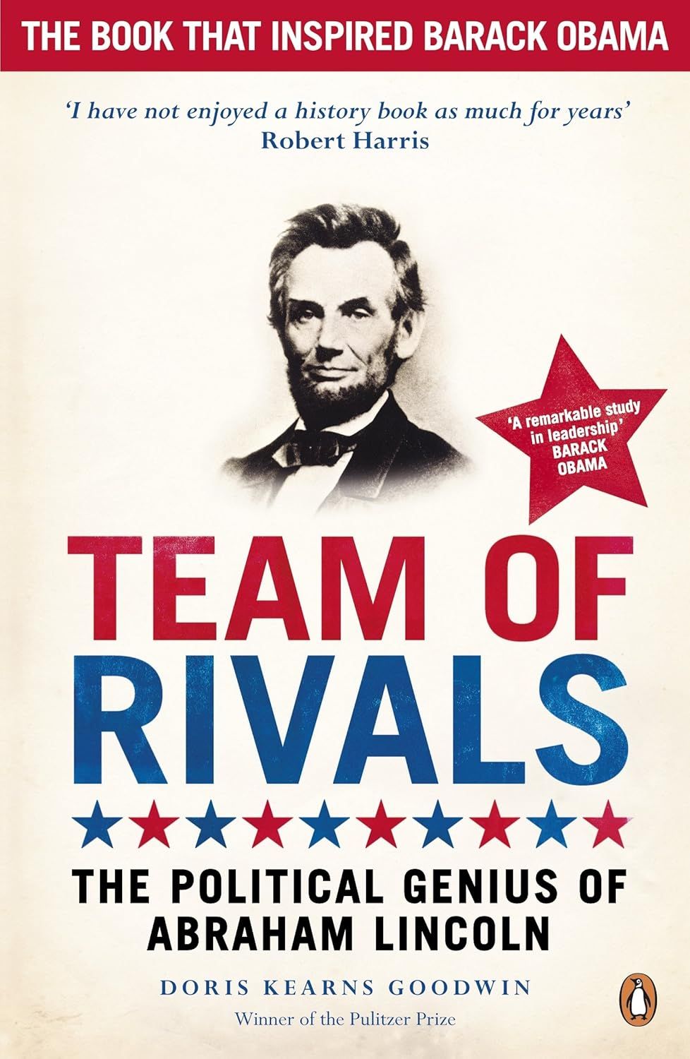  Team of Rivals : The Political Genius of Abraham Lincoln 