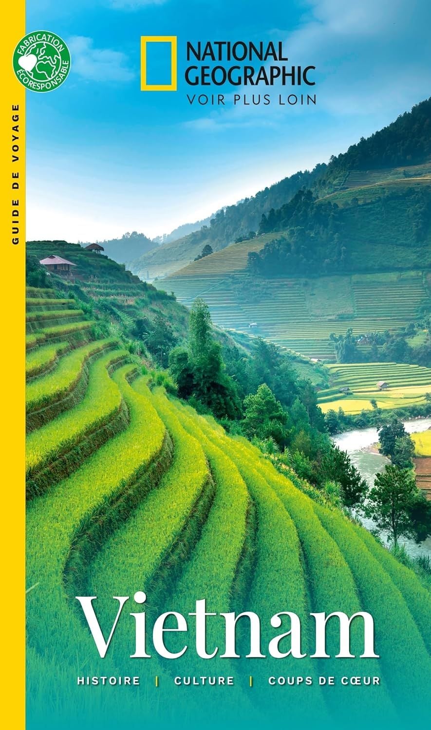  Vietnam: Histoire, culture, coup de coeurs 