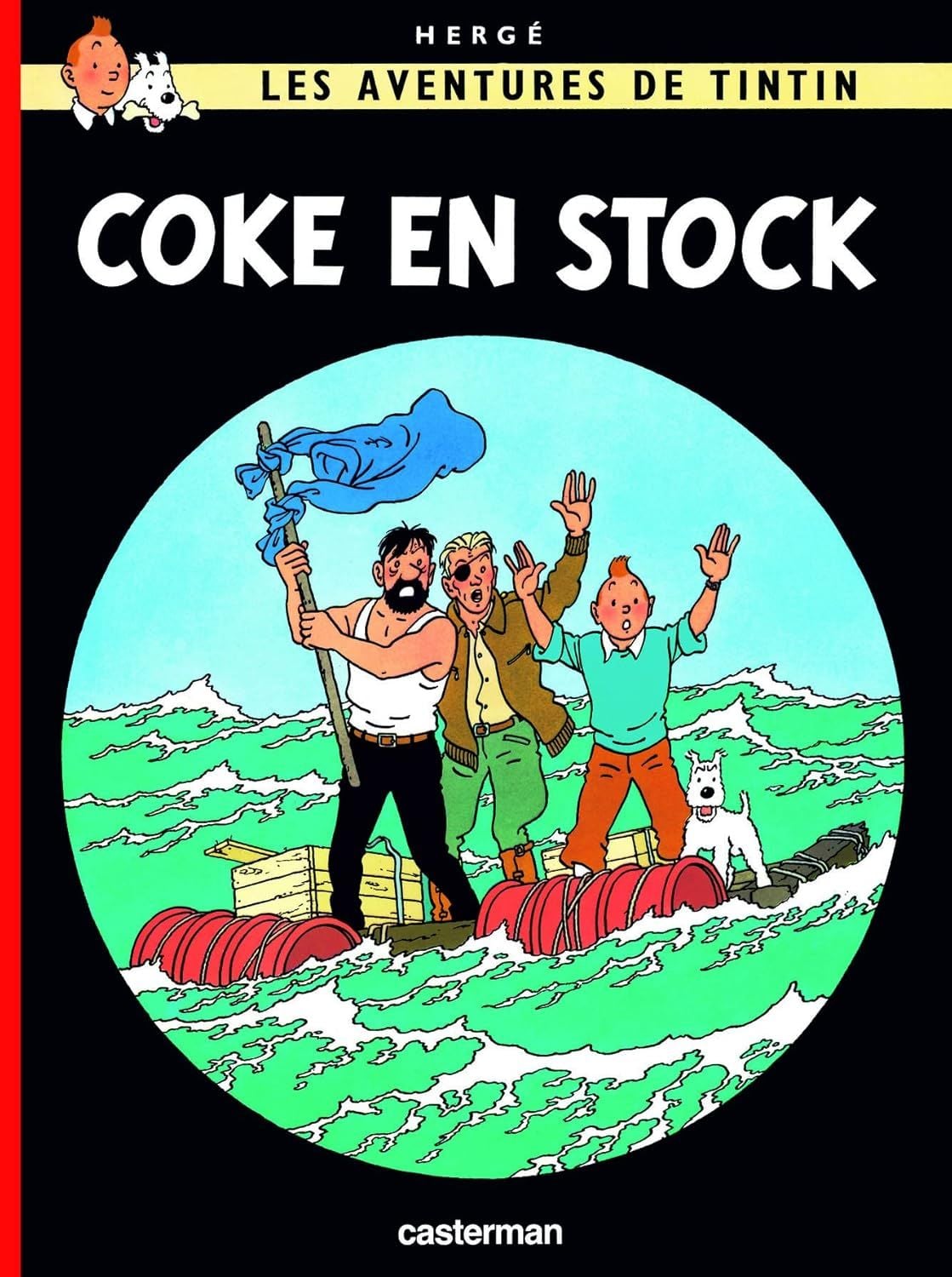  Tintin -19- Coke En Stock 