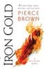  Iron Gold (Red Rising Series 5) 