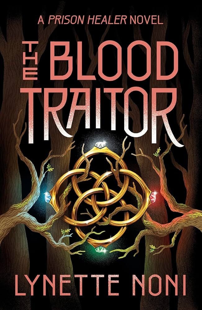  The Blood Traitor: The Prison Healer Series - Book 3 