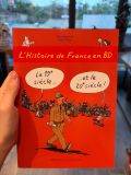  L'Histoire de France en BD - Tome 6 - Le 19e siècle ? et le 20e siècle ! 