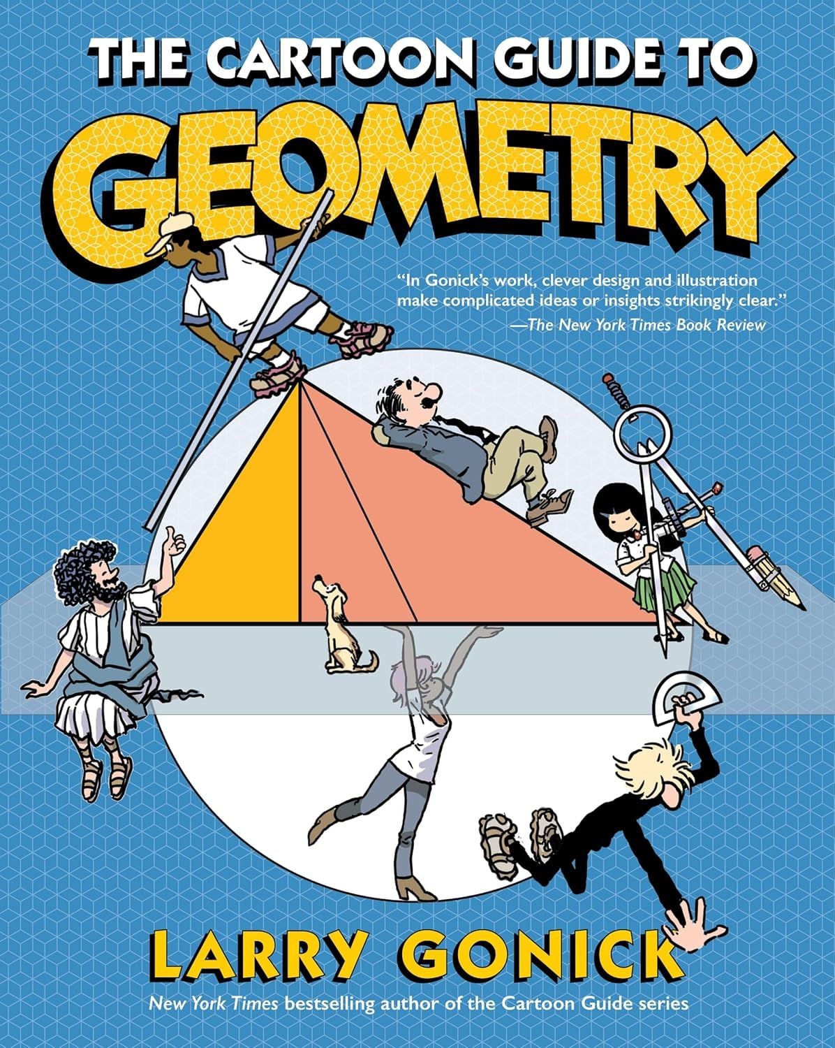  Cartoon Guide to Geometry, The 