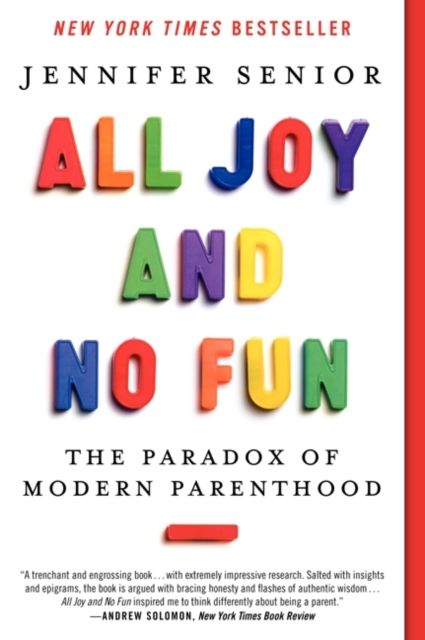  All Joy and No Fun 