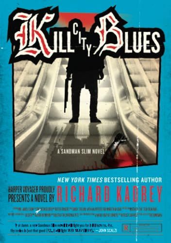  Kill City Blues 