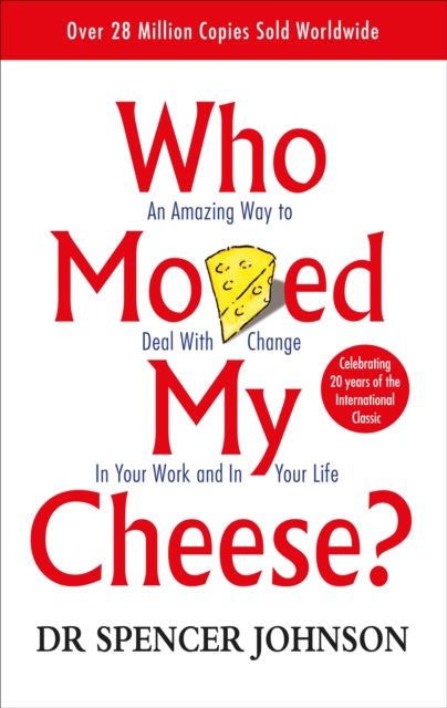  Who Moved My Cheese For Teens 
