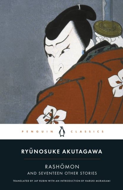  Rashomon and Seventeen Other Stories 