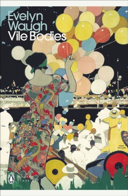  Vile Bodies 