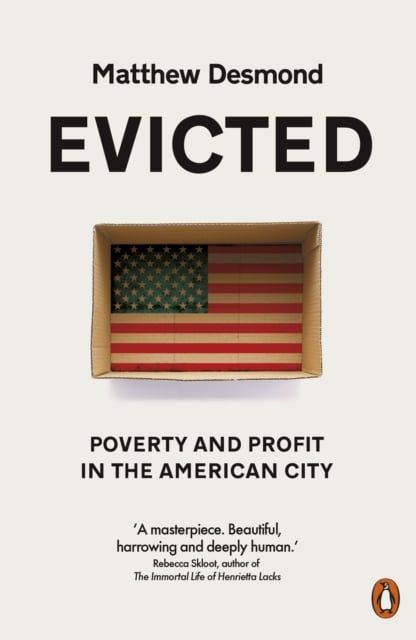  Evicted : Poverty and Profit in the American City 