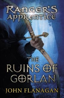  The Ruins of Gorlan (Ranger's Apprentice Book 1 ) 