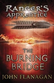  The Burning Bridge (Ranger's Apprentice Book 2) 