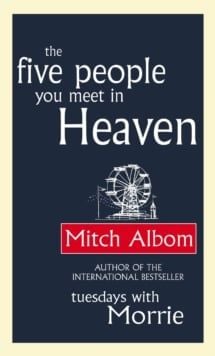 The Five People You Meet In Heaven 