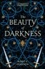 The Beauty of Darkness