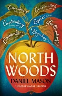  North Woods : Read it once. Remember it forever. 
