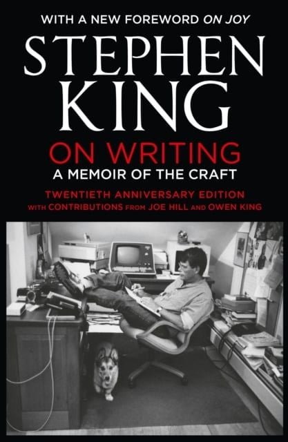 On Writing : A Memoir of the Craft: Twentieth Anniversary Edition with Contributions from Joe Hill and Owen King 