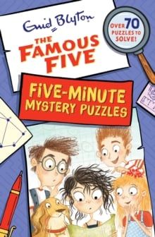  Famous Five: Five-Minute Mystery Puzzles 