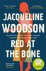  Red at the Bone 