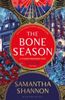  The Bone Season : The million-copy bestselling series from the author of THE PRIORY OF THE ORANGE TREE 