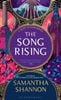  The Song Rising : The million-copy bestselling series from the author of THE PRIORY OF THE ORANGE TREE 