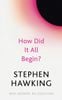  How Did It All Begin? 