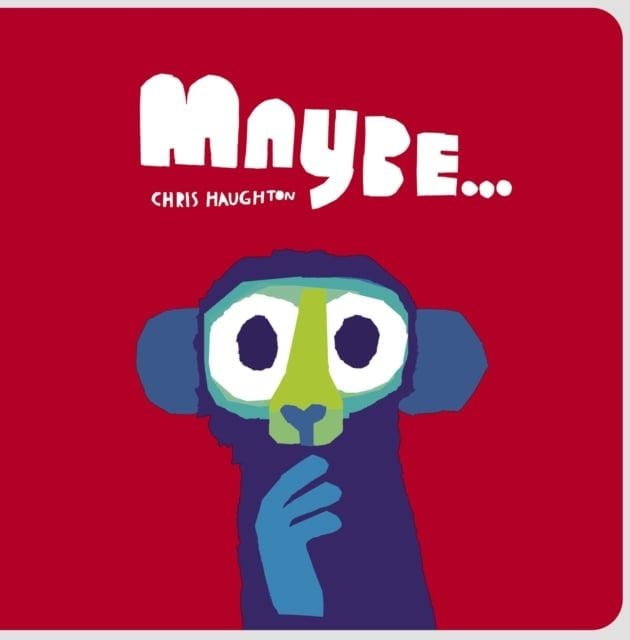  Maybe... 