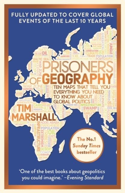  Prisoners of Geography : Ten Maps That Tell You Everything You Need to Know About Global Politics 
