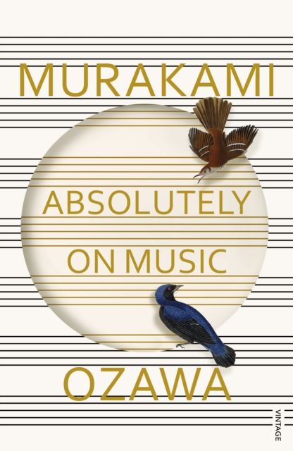  Absolutely on Music: : Conversations with Seiji Ozawa 